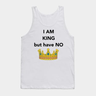 I am King Design Tank Top